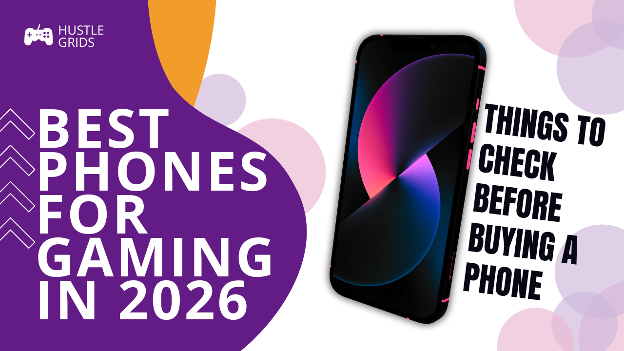 Best Phones for Gaming in 2026